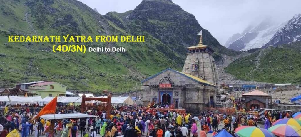 shri kedarnath dham yatra from delhi 4d3N